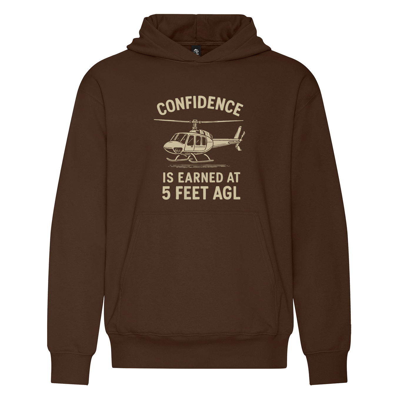 Confidence is Earned at 5 Feet AGL Hoodie