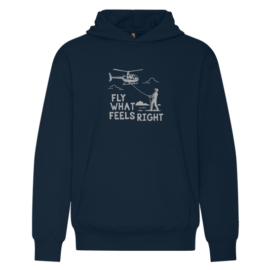 Fly What Feels Right Hoodie