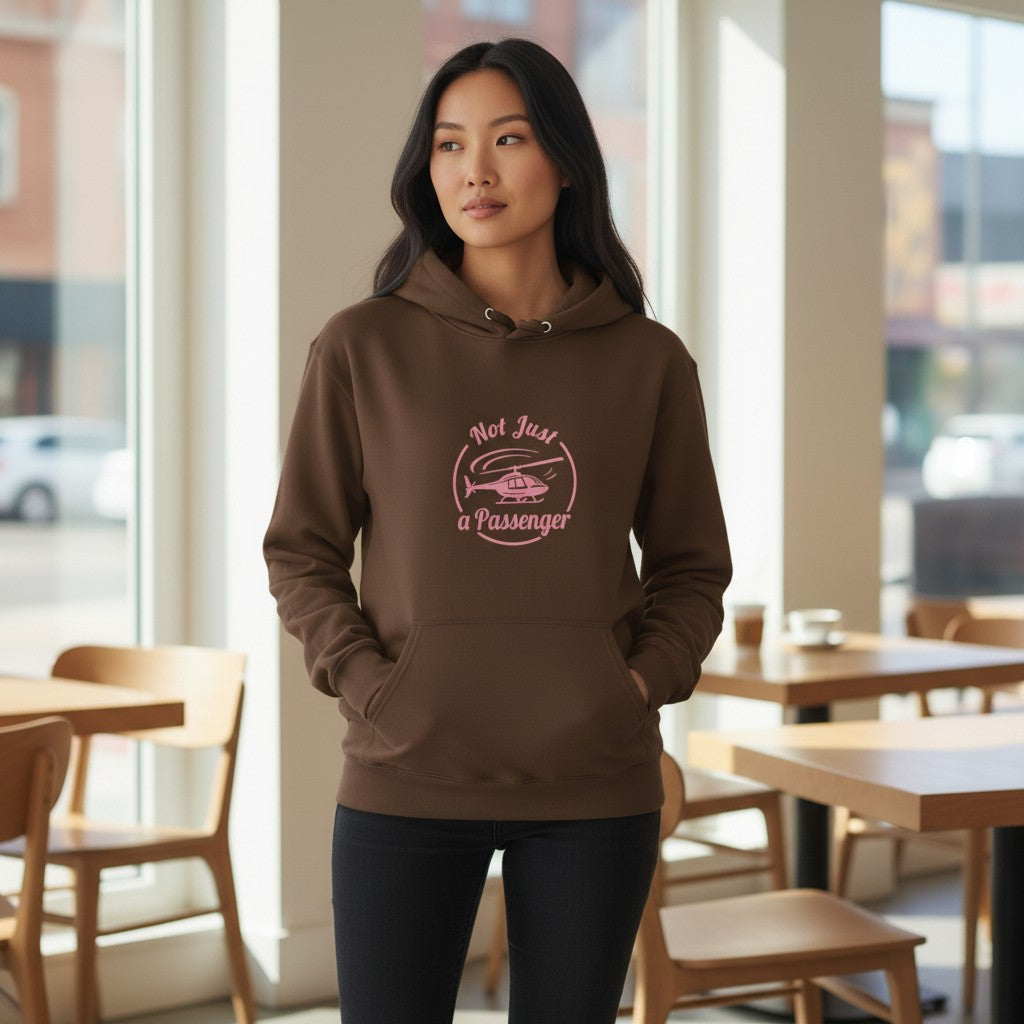 Not Just a Passenger Hoodie