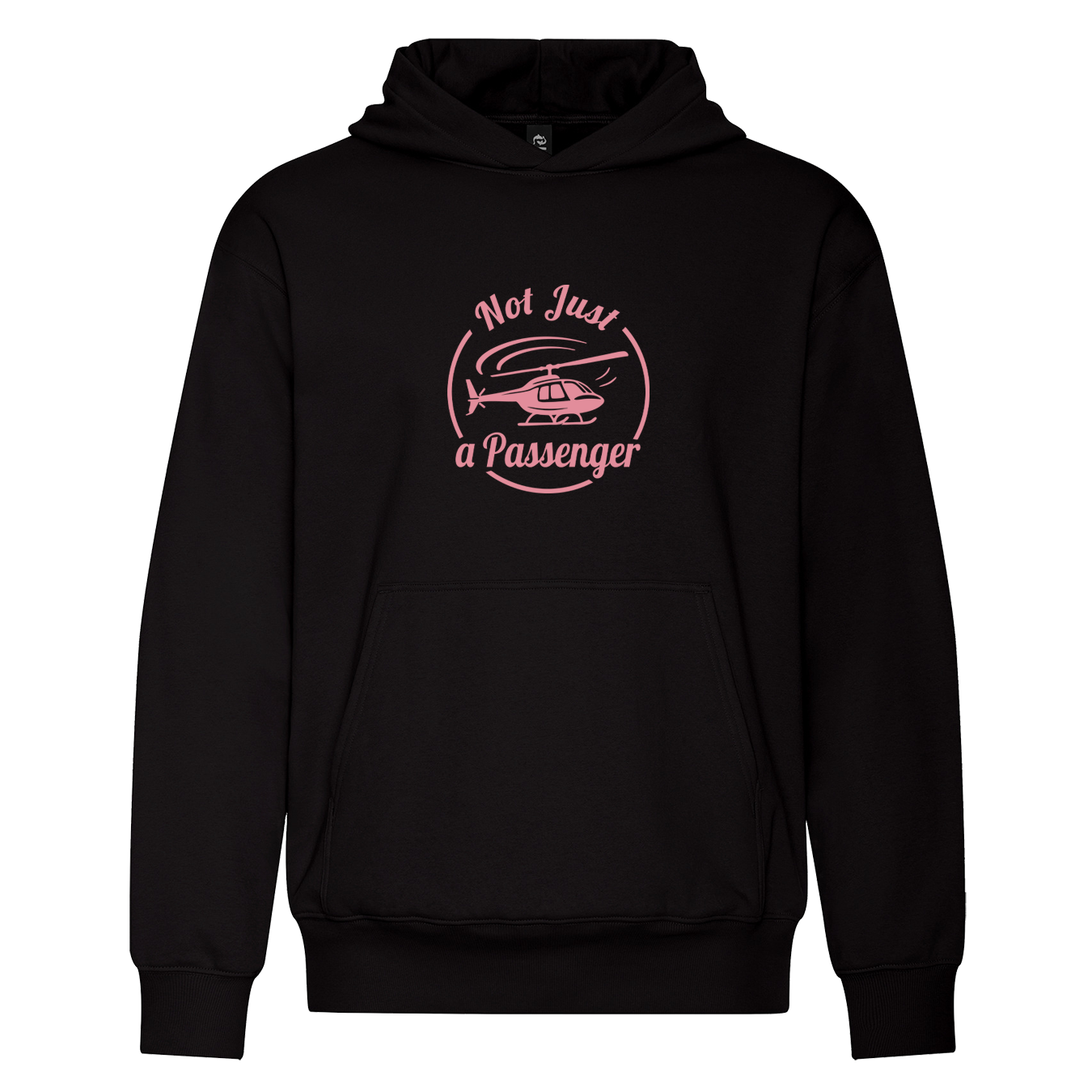 Not Just a Passenger Hoodie