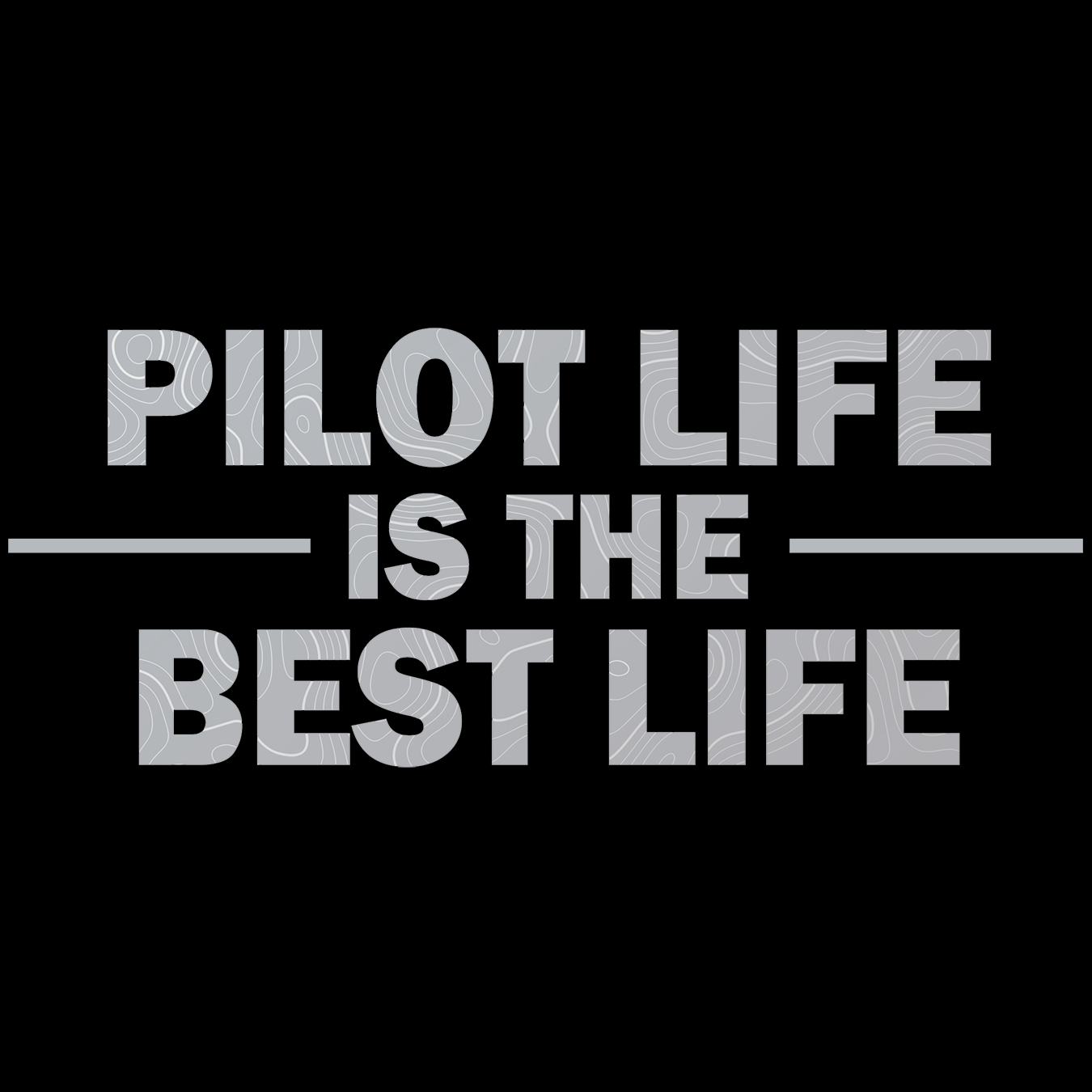 Pilot Life